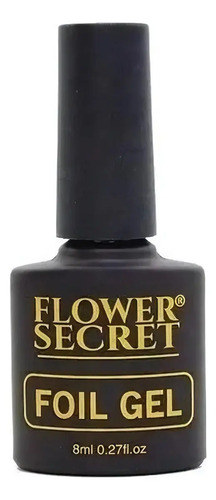 Sellante Uv Foil Uñas Flower Secret Gel 8ml Secado 10s Lámpara Led